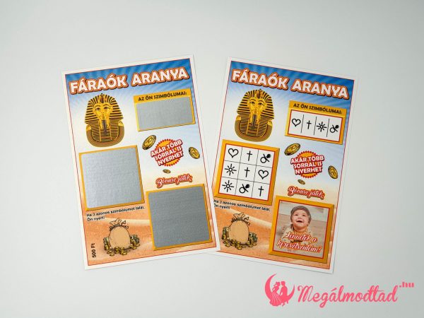 Fáraók aranya keresztszülő felkérő kaparós sorsjegy, egyedi tervezéssel és három lekaparható felülettel.
